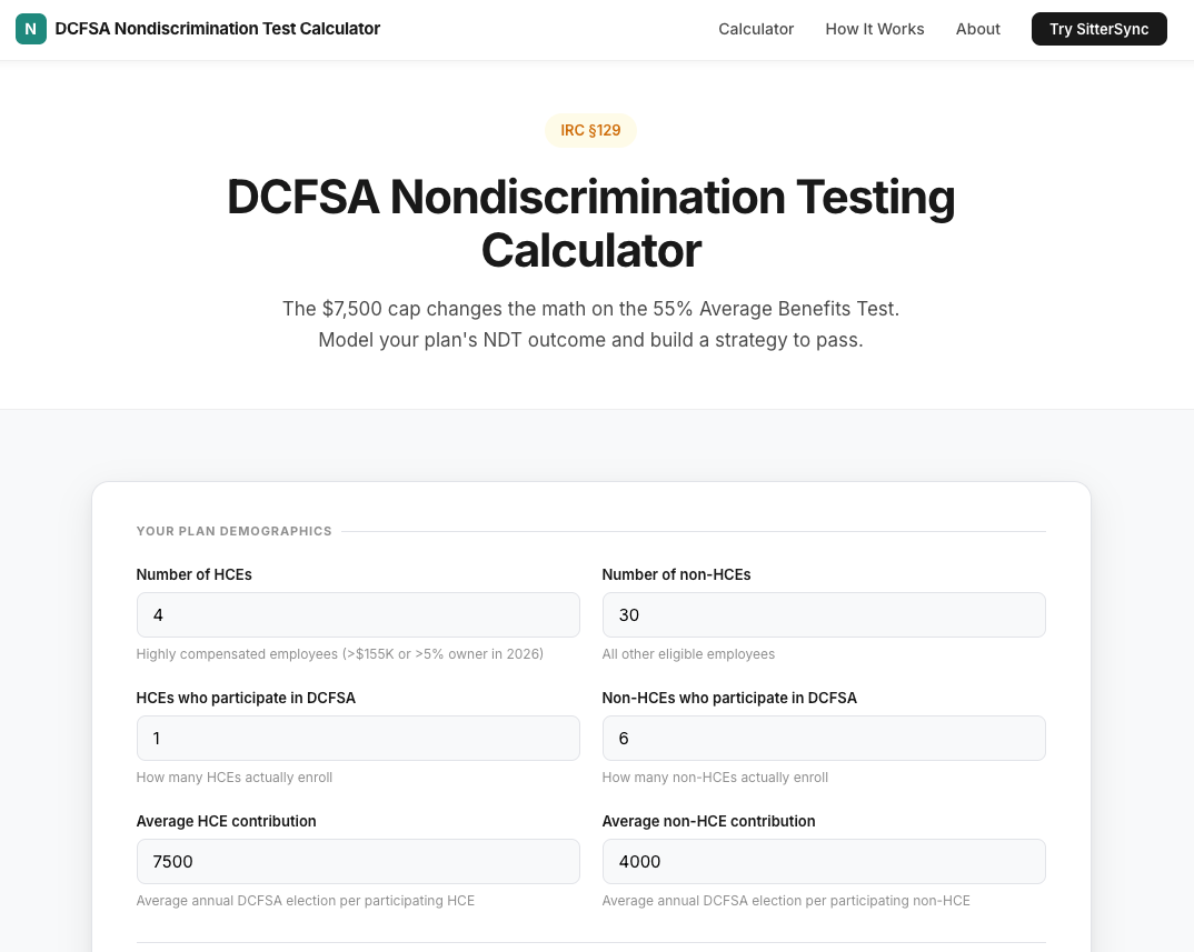 DCFSA Nondiscrimination Testing Calculator showing the 55% Average Benefits Test inputs for HCEs and non-HCEs under the 2026 $7,500 contribution cap